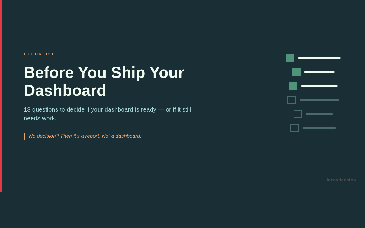Before You Ship Your Dashboard